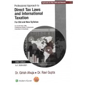 Wolters Kluwer's Professional Approach to Direct Tax Laws and International Taxation for CA/CS Final May 2020 Exam By Dr. Girish Ahuja, Dr. Ravi Gupta [Old & New Syllabus] 